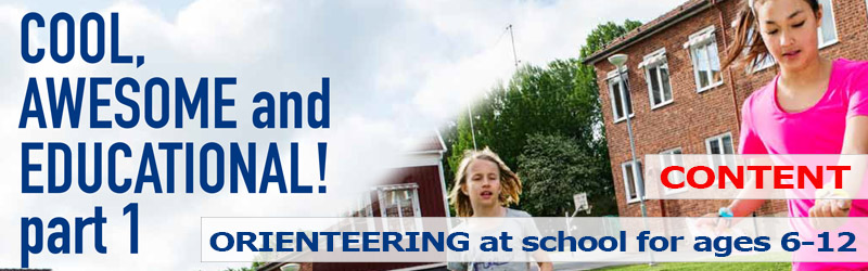 Orienteering at school for ages 6-12: CONTENTS